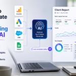 How to Automate Client Reporting Using AI